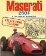 Maserati 250F: Technical Appraisal