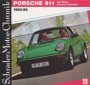 Porsche 911: mit Targa, Carrera, Cabriolet: 1963-86