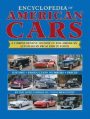 Encyclopedia of American Cars: By the Auto Editors of Consumer Guide