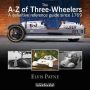 The A-Z of Three-Wheelers: A Definitive Reference Guide