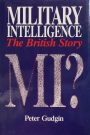 Military Intelligence: The British Story