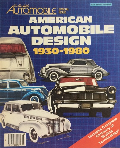 Collectible Automobile Special Issue American Automobile Design 1930-1980